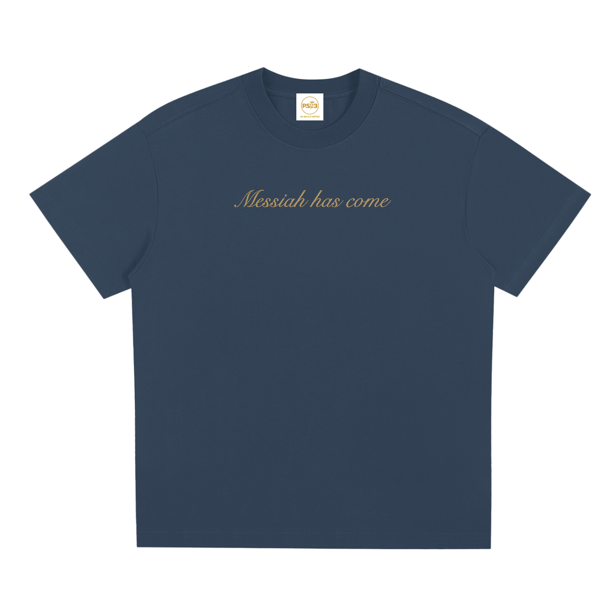 PS23 Embroidery Messiah has come Sorona Quick-Dry Cooling T-Shirt