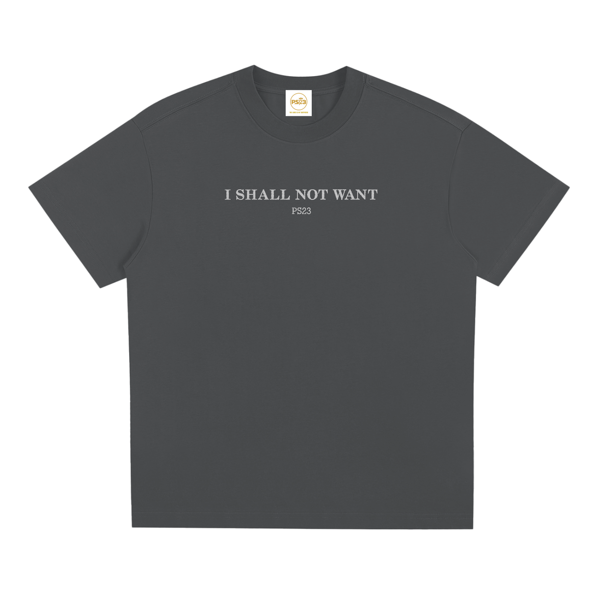 PS23 Embroidery I Shall Not Want Sorona Quick Dry T Shirt